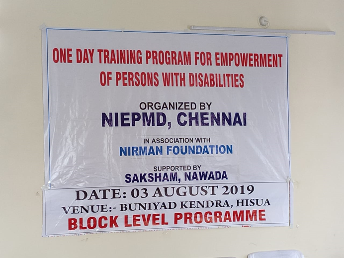 2nd ONE DAY BLOCK LEVEL TRAINING PROGRAM FOR EMPOWERMENT OF PERSONS WITH DISABILITIES at Saksham Kendra, Block Office Compound, Hisua, Nawada